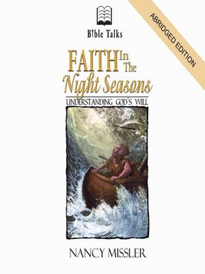 cover image of Faith in the Night Seasons